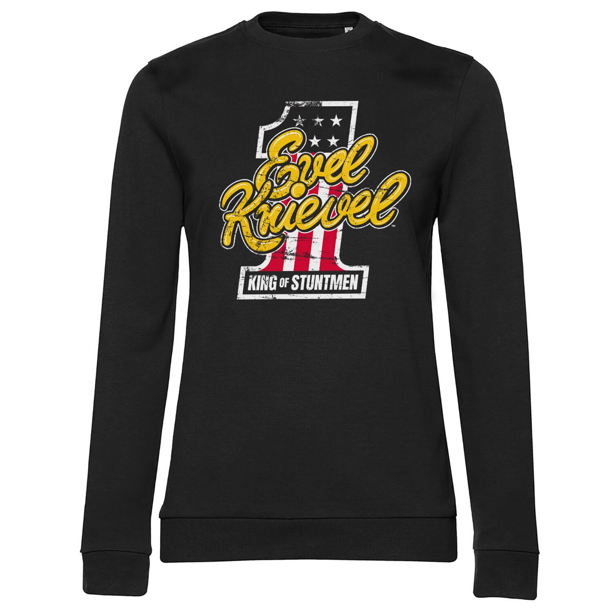 King Of Stuntmen Girly Sweatshirt